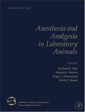 دانلود کتاب Anesthesia And Analgesia In Laboratory Animals, 2nd ed, 2008