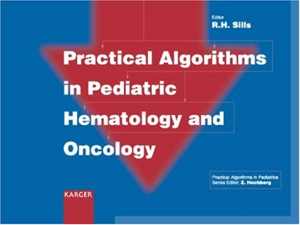 دانلود کتاب Practical Algorithms In Pediatric Hematology And Oncology, 2003