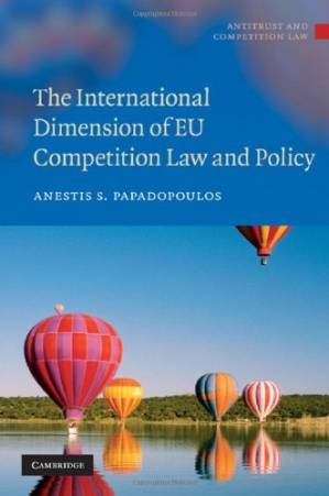 دانلود کتاب The International Dimension of EU Competition Law and Policy (Antitrust and Competition Law)