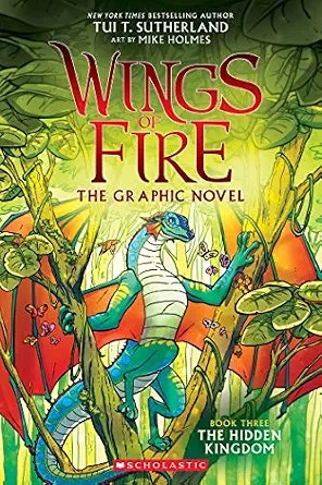 دانلود کتاب The Hidden Kingdom (Wings of Fire Graphic Novel #3): A Graphix Book