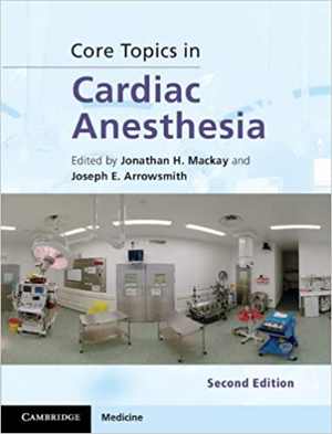 دانلود کتاب Core Topics In Cardiac Anesthesia, 2nd ed, 2012