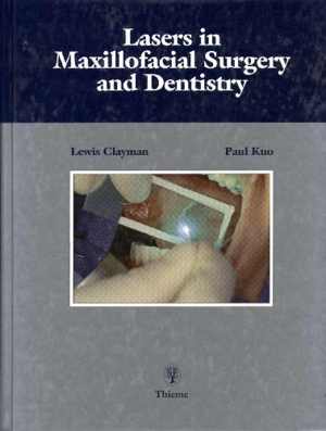 دانلود کتاب Lasers In Maxillofacial Surgery And Dentistry, 1996