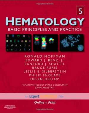 دانلود کتاب Hematology – Basic Principles And Practice, 5th ed, 2008