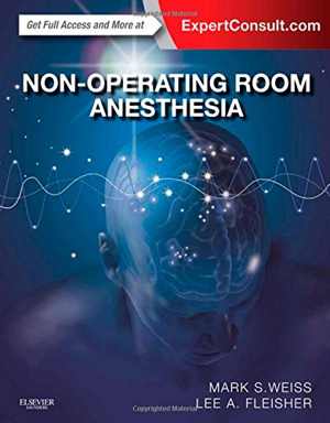 دانلود کتاب Non-Operating Room Anesthesia, 2014