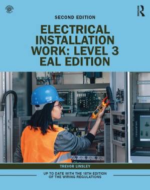 دانلود کتاب Electrical Installation Work : level 3 EAL Edition.