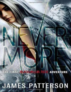 دانلود کتاب Maximum Ride 08 – Nevermore: The Final Maximum Ride Adventure