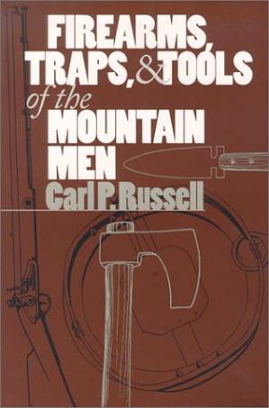 دانلود کتاب Firearms, Traps & Tools of the Mountain Men