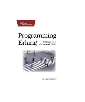 دانلود کتاب Programming Erlang: Software for a Concurrent World