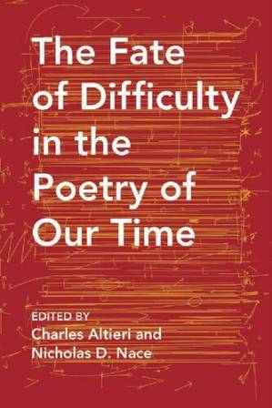 دانلود کتاب The Fate of Difficulty in the Poetry of Our Time