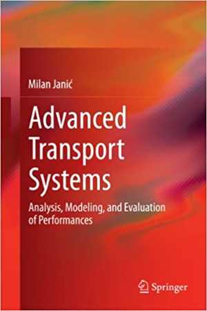 دانلود کتاب Advanced Transport Systems – Analysis, Modeling, And Evaluation Of Performances, 2014