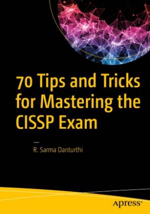 دانلود کتاب 70 Tips and Tricks for Mastering the CISSP Exam