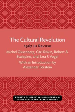 دانلود کتاب The Cultural Revolution: 1967 in Review