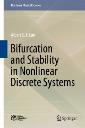 دانلود کتاب Bifurcation and Stability in Nonlinear Discrete Systems