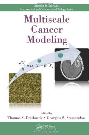 دانلود کتاب Multiscale Cancer Modeling (Chapman & Hall CRC Mathematical & Computational Biology)