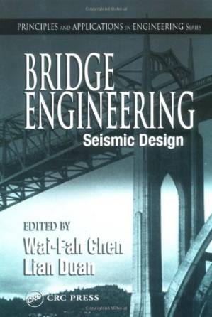 دانلود کتاب Bridge Engineering: Seismic Design (Principles and Applications in Engineering)