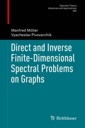 دانلود کتاب Direct and Inverse Finite-Dimensional Spectral Problems on Graphs