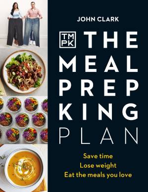 دانلود کتاب The Meal Prep King Plan: Save time. Lose weight. Eat the meals you love