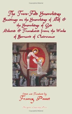 دانلود کتاب The two-fold knowledge: readings on the knowledge of self & the knowledge of God
