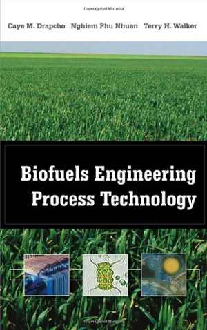 دانلود کتاب Biofuels Engineering Process Technology, 2008