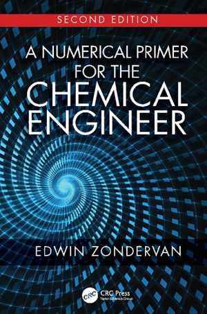 دانلود کتاب A Numerical Primer For The Chemical Engineer, 2nd ed, 2019
