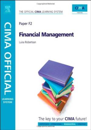 دانلود کتاب CIMA Official Learning System Financial Management, Sixth Edition