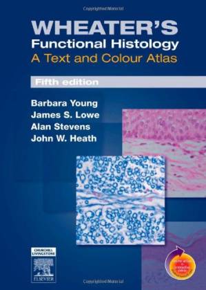 دانلود کتاب Wheater’s Functional Histology: A Text and Colour Atlas, 5th Edition