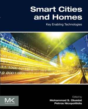 دانلود کتاب Smart Cities And Homes. Key Enabling Technologies, 2016