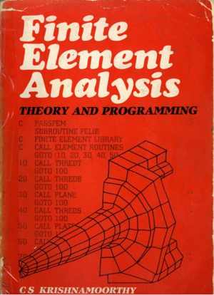 دانلود کتاب Finite Element Analysis – Theory and Programming, 1987