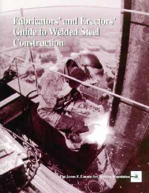 دانلود کتاب Fabricators’ And Erectors’ Guide To Welded Steel Construction, 1997
