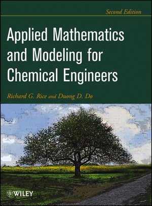 دانلود کتاب Applied Mathematics And Modeling For Chemical Engineers, 2nd ed, 2012