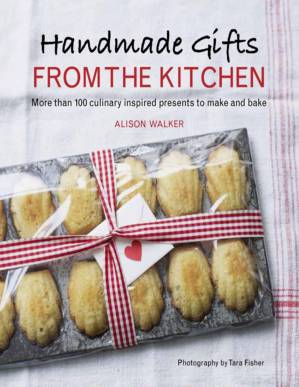 دانلود کتاب Handmade Gifts from the Kitchen