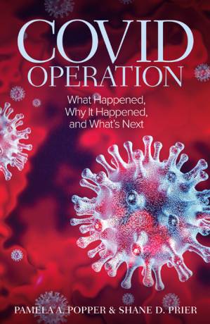 دانلود کتاب COVID OPERATION: What Happened, Why It Happened, and What’s Next