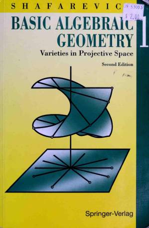 دانلود کتاب Basic Algebraic Geometry 1: Varieties in Projective Space: Second Edition