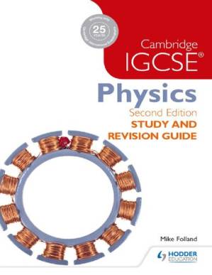دانلود کتاب Cambridge IGCSE Physics 2nd Edition STUDY AND REVISION GUIDE