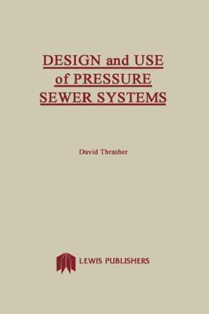 دانلود کتاب Design And Use Of Pressure Sewer Systems, 1987
