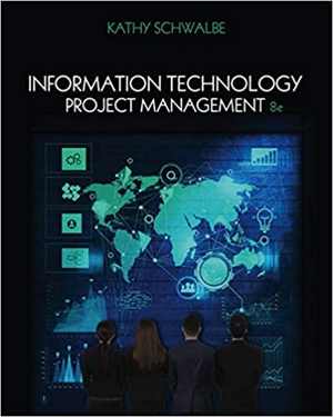 دانلود کتاب Information Technology Project Management, 8th ed, 2018