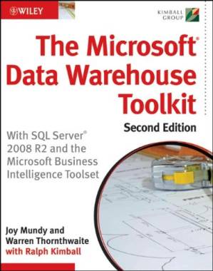 دانلود کتاب The Microsoft Data Warehouse Toolkit: With SQL Server 2008 R2 and the Microsoft Business Intelligence Toolset