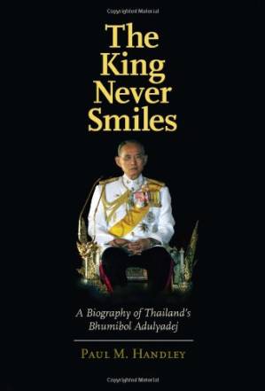 دانلود کتاب The King Never Smiles: A Biography of Thailand’s Bhumibol Adulyadej