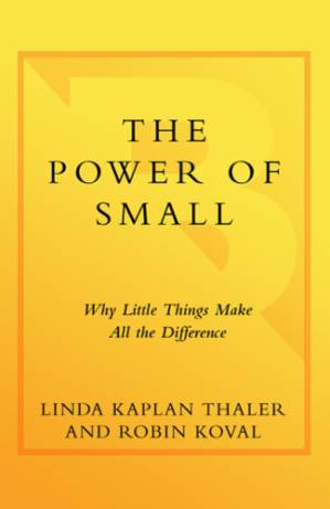 دانلود کتاب The Power of Small: Why Little Things Make All the Difference