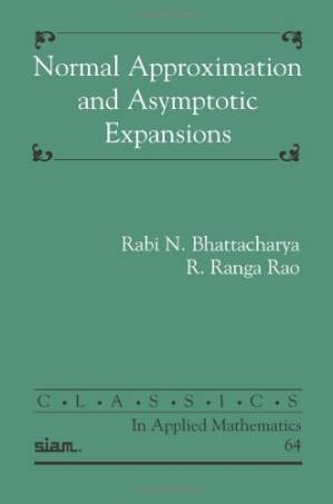 دانلود کتاب Normal Approximation and Asymptotic Expansions (Clasics in Applied Mathmatics)