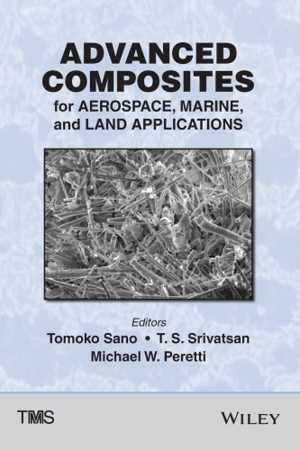 دانلود کتاب Advanced Composites For Aerospace, Marine, And Land Applications, 2014