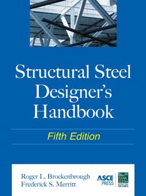 دانلود کتاب Structural Steel Designer’s Handbook, 5th ed, 2011