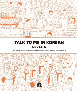 دانلود کتاب Talk To Me In Korean Level 6