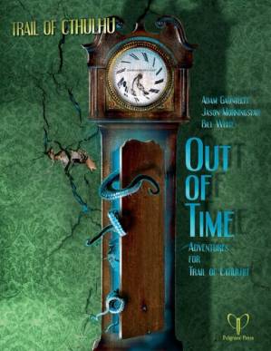 دانلود کتاب Trail of Cthulhu: Out of Time