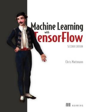 دانلود کتاب Machine Learning with TensorFlow – Second Edition
