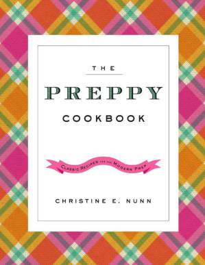 دانلود کتاب The Preppy Cookbook: Classic Recipes for the Modern Prep