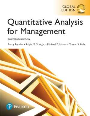 دانلود کتاب Quantitative Analysis For Management, 13th ed, 2018