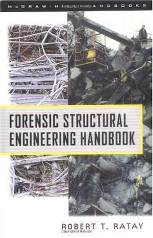 دانلود کتاب Forensic Structural Engineering Handbook, 2000