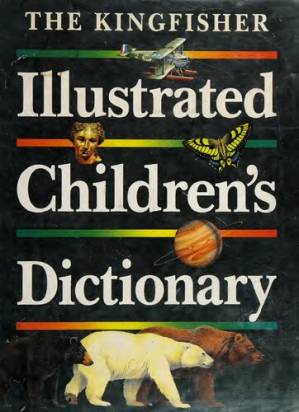 دانلود کتاب The Kingfisher Illustrated Children’s Dictionary