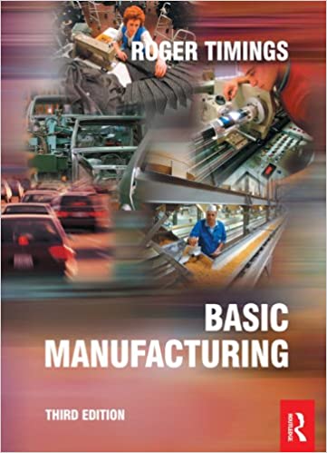 دانلود کتاب Basic Manufacturing, 3rd ed, 2004